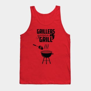 Grillers Gonna Grill Tank Top